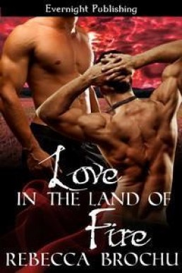 Love in the Land of Fire (Shangri-La 1)
