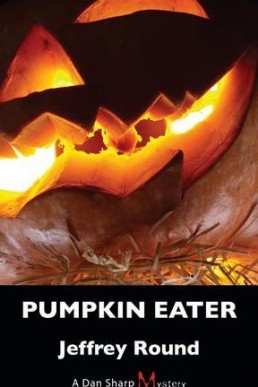 Pumpkin Eater (Dan Sharp Mystery 2)