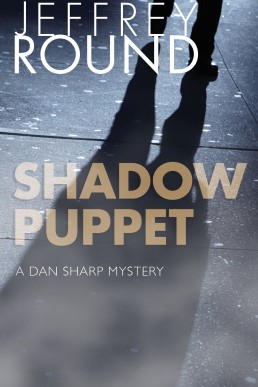 Shawdow Puppet (Dan Sharp Mystery 6)