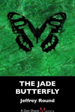 The Jade Butterfly (Dan Sharp Mystery 3)