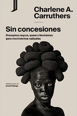 Preceptos negros, queer y feministas para movimientos radicales