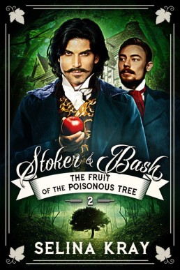 The Fruit of the Poisonous Tree (Stoker & Bash 2)