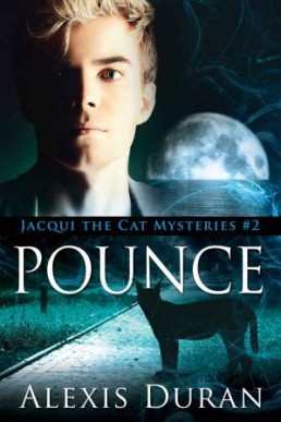 Pounce (Jacqui the Cat Mysteries Book 2)