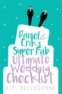 Daniel & Erik’s Super Fab Ultimate Wedding Checklist