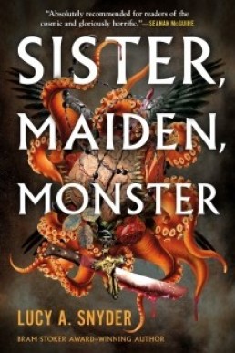 Sister, Maiden, Monster