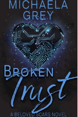 Broken Trust (Beloved Scars 3)