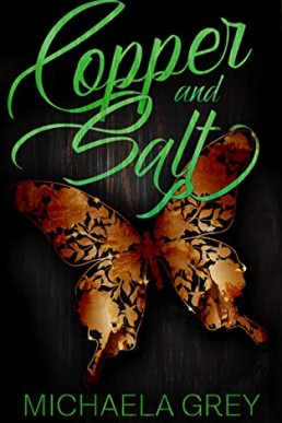 Copper and Salt