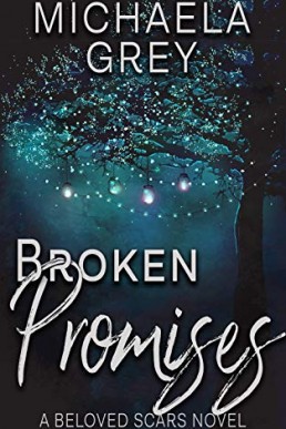 Broken Promises (Beloved Scars 4)