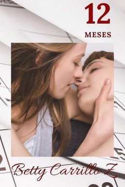 12 Meses: Brecha de Edad Romance (12 Months) (Spanish Edition)