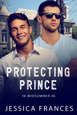 Protecting Prince (In Midsummer 6)