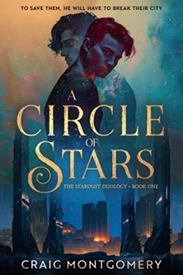 A Circle of Stars (The Stardust Duology 1)