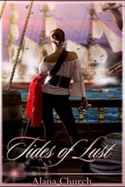 Tides of Lust by Alana Church