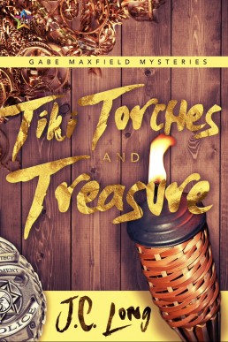 Tiki Torches and Treasure (Gabe Maxfield 2)