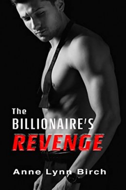 The Billionaire's Revenge