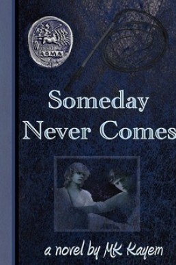 Someday Never Comes
