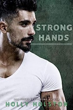Strong Hands: An Age Gap/Daddy MM Romance (SEAL Daddy 3)