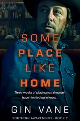 Some Place Like Home (Southern Awakenings #2)