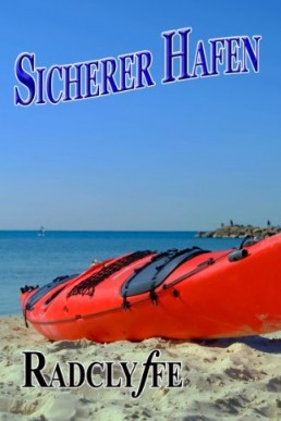 Sicherer Hafen (Original Title: Safe Harbor) (German Edition)