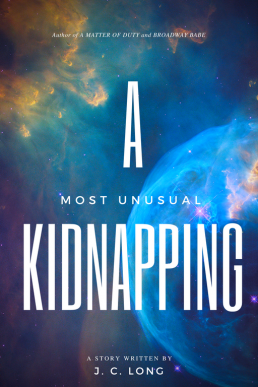 A Most Unusual Kidnapping (Smugglers and Starships #1)