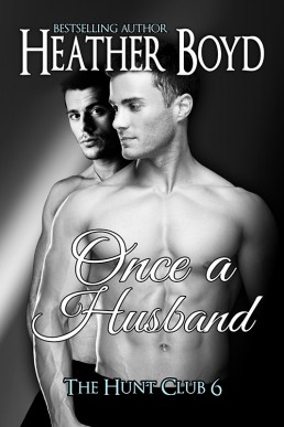 Once a Husband (The Hunt Club 6)