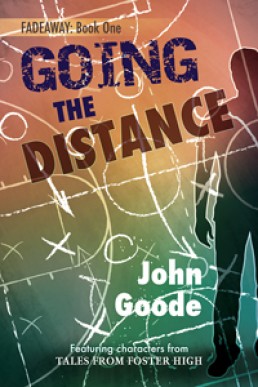 Going the Distance (Fadeaway #1)