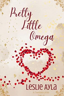 Pretty Little Omega: An Ageplay Fairy tale retelling (Twisted Little Tales Book 1)