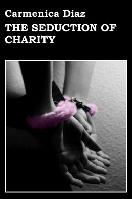 The Seduction of Charity