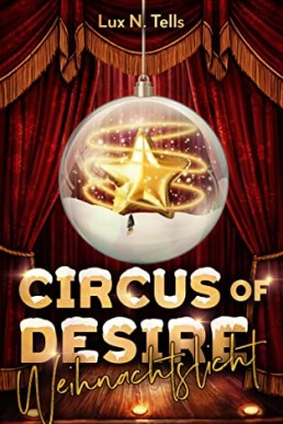 Circus of Desire: Weihnachtslicht (German Edition)