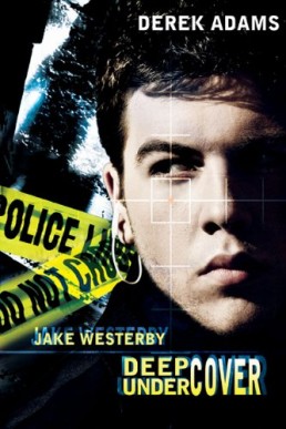 Jake Westerby: Deep Undercover