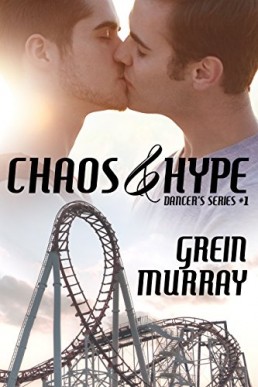 Chaos & Hype (Dancer's 1)