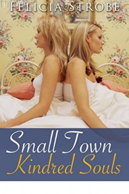 Small Town Kindred Souls: