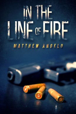 In the Line of Fire