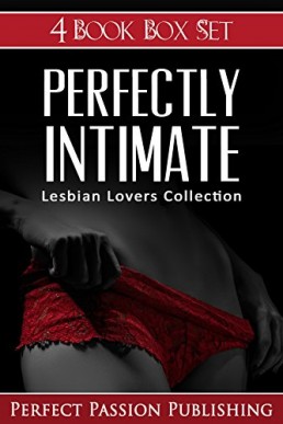 ROMANCE: LESBIAN ROMANCE:Perfectly Intimate