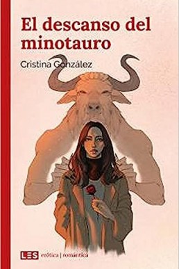 El descanso del minotauro (Spanish Edition)