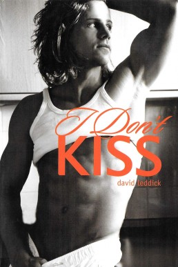 I Don't Kiss (2nd Ed.)