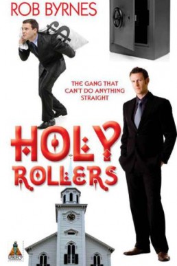 Holy Rollers (Grant and Chase 2)
