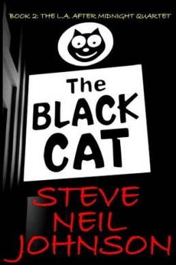 The Black Cat (LA After Midnight Quartet 2)