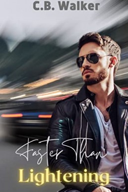 Faster Than Lightning (Rough Hearts Motorcycle Club 5)