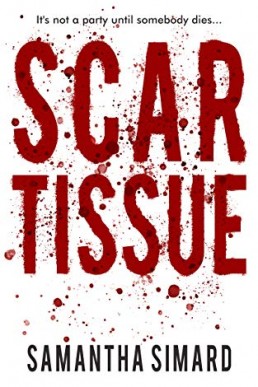 Scar Tissue (Wolfe & Vaughn Mysteries 2)
