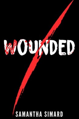 Wounded (Wolfe & Vaughn Mysteries 3)