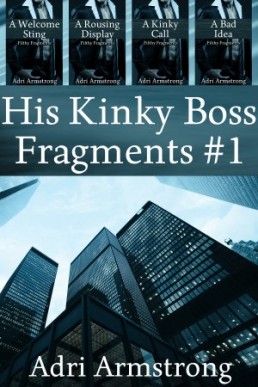 His Kinky Boss Fragments #1