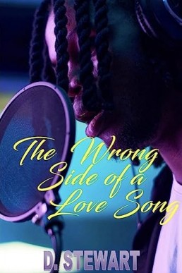 The Wrong Side of a Love Song