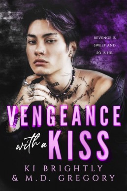 Vengeance with a Kiss (Vengeance and Payback 1)