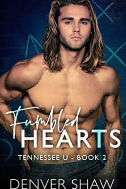 Fumbled Hearts (Tennessee U 2)