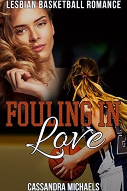 Fouling in Love: Lesbian Romance