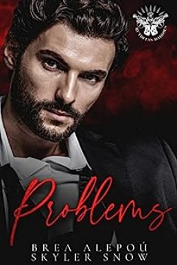 Problems (Ruthless Daddies 2 #1)
