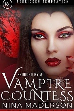 Call of the Night: A Paranormal Lesbian Erotica (Seduced by a Vampire Countess Book 2)