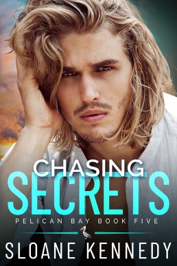 Chasing Secrets (Pelican Bay 5)
