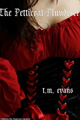 The Petticoat Plunderer (Lesbian Historical Erotica)
