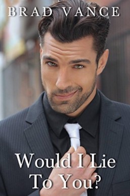 Would I Lie to You (The Game Players #1)